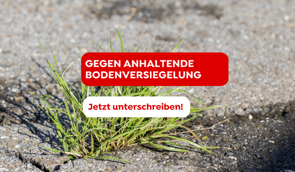 Petition gegen Bodenversiegelung